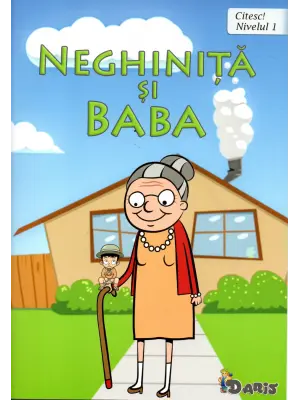 Citesc! Neghinita si Baba Nivelul 1