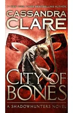 City of Bones, Volume 1 - Cassandra Clare