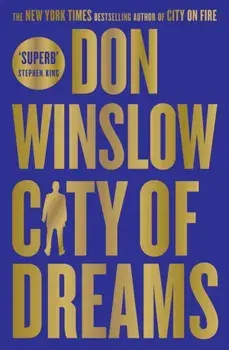 City of Dreams, Paperback/Don Winslow