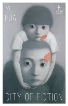 City of Fiction, Paperback/Yu Hua