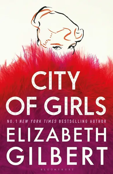 City of Girls | Elizabeth Gilbert
