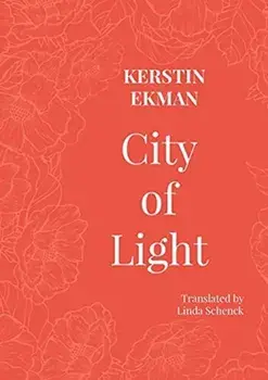 City of Light, Paperback/Kerstin Ekman