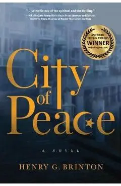 City of Peace - Henry G. Brinton