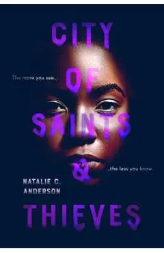 City of Saints & Thieves - Natalie C. Anderson