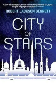 City of Stairs, Paperback/Robert Jackson Bennett