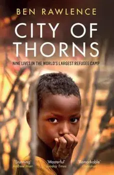 City of Thorns, Paperback/Ben Rawlence