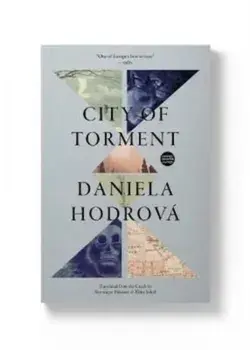 City of Torment, Paperback/Daniela Hodrova