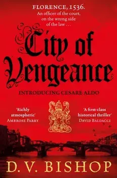 City of Vengeance, Paperback/D. V. Bishop
