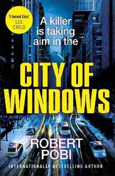 City of Windows, Paperback/Robert Pobi