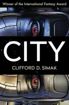 City, Paperback/Clifford D. Simak