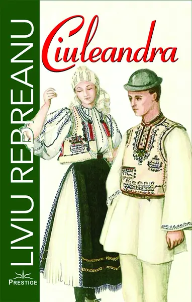 Ciuleandra | Liviu Rebreanu