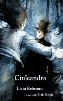 Ciuleandra, Paperback/Liviu Rebreanu