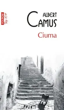 Ciuma (Top 10+)/Albert Camus