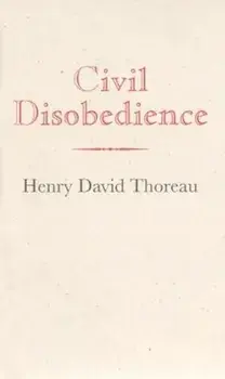 Civil Disobedience, Hardcover/Henry Thoreau
