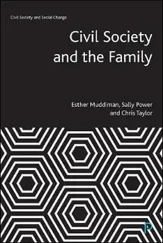 Civil Society and the Family, Paperback/***