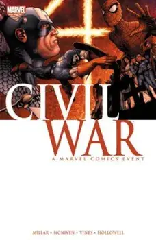 Civil War: A Marvel Comics Event, Paperback/Mark Millar