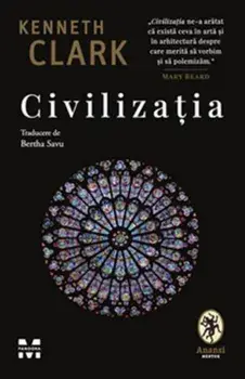 Civilizatia/Kenneth Clark