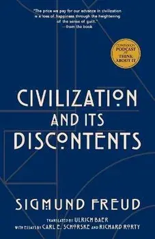 Civilization and Its Discontents (Warbler Classics Annotated Edition), Paperback/Sigmund Freud