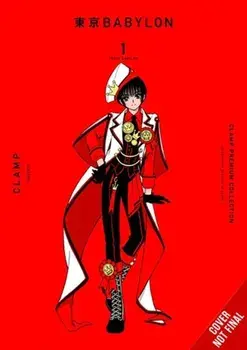 Clamp Premium Collection Tokyo Babylon, Vol. 1, Paperback/Clamp