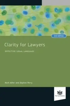 Clarity for Lawyers. Effective Legal Language, Paperback/Daphne Perry
