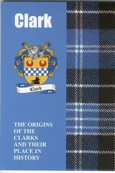 Clark. The Origins of the Clarks and Their Place in History, Paperback/Murray Ogilvie