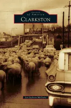Clarkston, Hardcover/Jeri Jackson McGuire