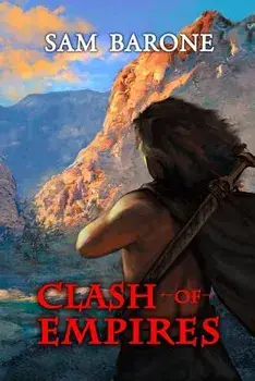 Clash of Empires, Paperback/Sam Barone