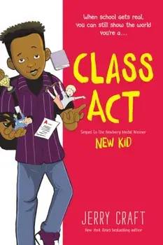 Class Act, Paperback/Jerry Craft