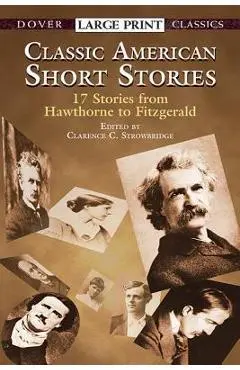 Classic American Short Stories - Clarence C. Strowbridge