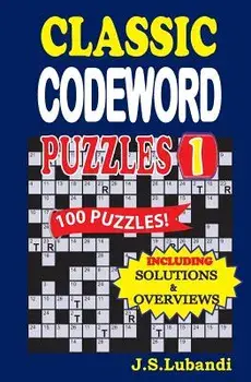 Classic Codeword Puzzles, Paperback/J. S. Lubandi