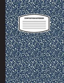 Classic Composition Notebook. (8.5x11) Wide Ruled Lined Paper Notebook Journal (Dark Blue) (Notebook for Kids, Teens, Students, Adults) Back to School and Writing Notes, Paperback/Blank Classic