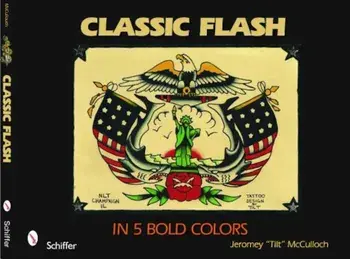 Classic Flash in 5 Bold Colors, Paperback/Jeromey "Tilt" McCulloch
