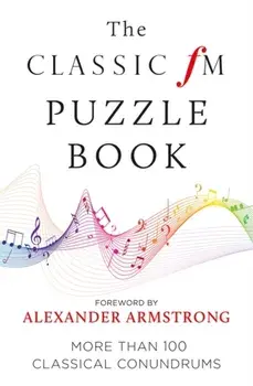 Classic FM Puzzle Book, Paperback/Classic FM