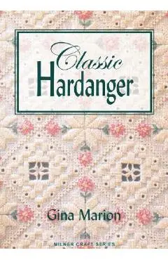 Classic Hardanger - Gina Marion