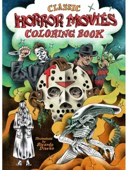 Classic Horror Movies Coloring Book, Paperback/Ricardo Diseno