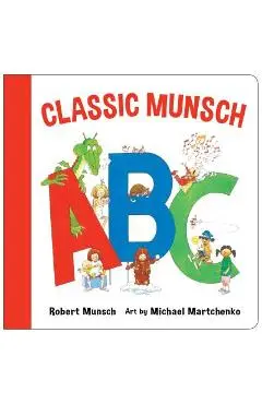 Classic Munsch ABC - Robert Munsch