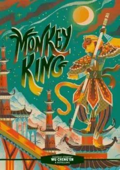 Classic Starts®: Monkey King, Hardback/Wu Chengen