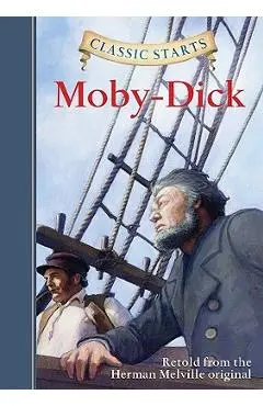 Classic Starts(r) Moby-Dick - Herman Melville