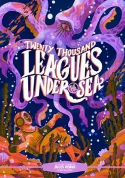Classic Starts®: Twenty Thousand Leagues Under the Sea, Hardback/Jules Verne