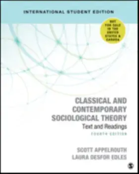 Classical and Contemporary Sociological Theory - International Student Edition. Text and Readings, Paperback/Laura D. Edles