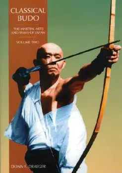 Classical Budo, Paperback/Donn F. Draeger