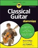 Classical Guitar For Dummies, 2nd Edition, Paperback/J Chappell