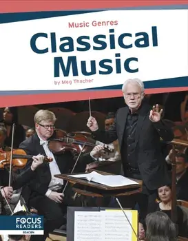 Classical Music, Paperback/Meg Thacher