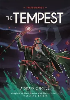 Classics in Graphics: Shakespeare's The Tempest. A Graphic Novel, Paperback/Steve Skidmore