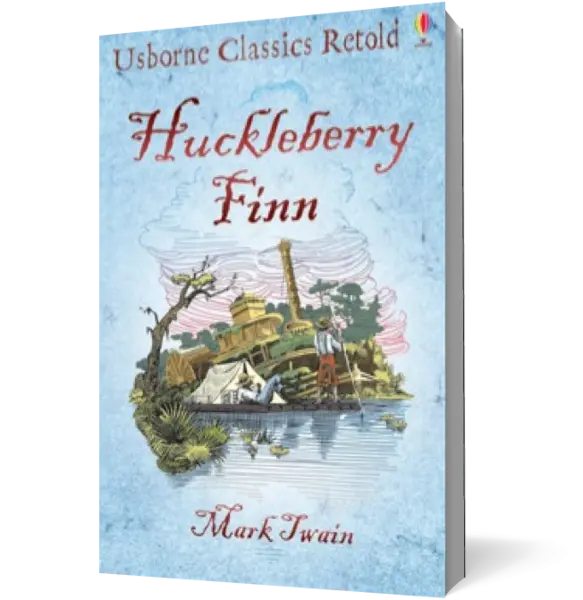 Classics Retold Huckleberry Finn