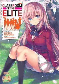 Classroom of the Elite (Light Novel) Vol. 11.5, Paperback/Syougo Kinugasa