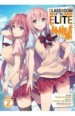 Classroom of the Elite (Manga) Vol. 2 - Syougo Kinugasa