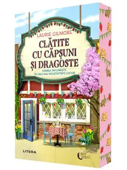 Clatite cu capsuni si dragoste/Laurie Gilmore