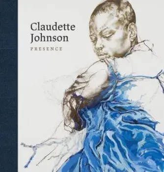 Claudette Johnson. Presence, Hardback/***