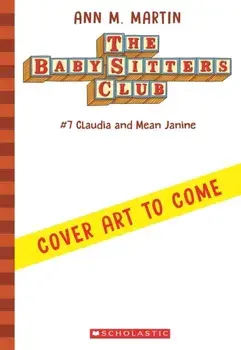 Claudia and Mean Janine, Paperback/Ann M. Martin